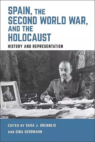 Spain, the Second World War, and the Holocaust cover