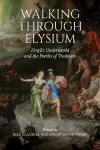 Walking through Elysium cover