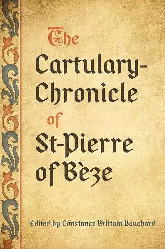 The Cartulary-Chronicle of St-Pierre of Bèze cover