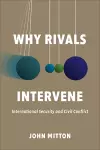 Why Rivals Intervene cover