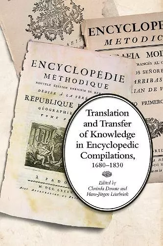 Translation and Transfer of Knowledge in Encyclopedic Compilations, 1680-1830 cover