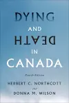 Dying and Death in Canada, Fourth Edition cover