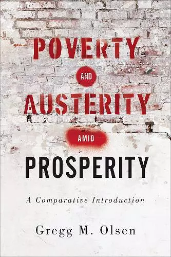 Poverty and Austerity amid Prosperity cover