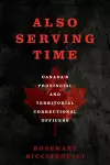 Also Serving Time cover