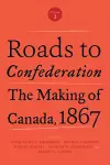 Roads to Confederation cover