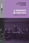 A Prophet in Politics cover