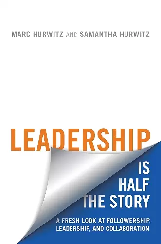 Leadership is Half the Story cover