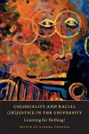 Coloniality and Racial (in)Justice in the University cover
