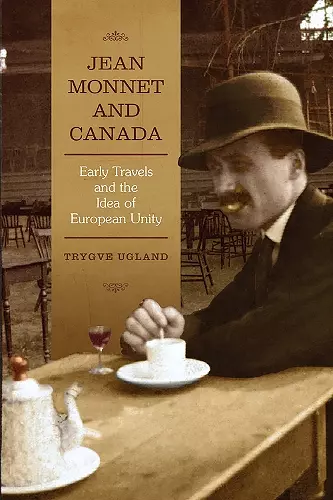 Jean Monnet and Canada cover