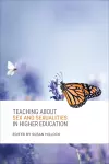 Teaching About Sex and Sexualities in Higher Education cover