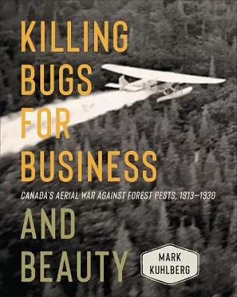 Killing Bugs for Business and Beauty cover