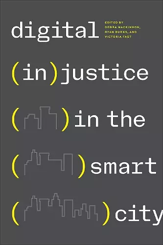 Digital (In)justice in the Smart City cover