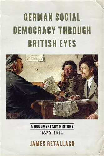 German Social Democracy through British Eyes cover