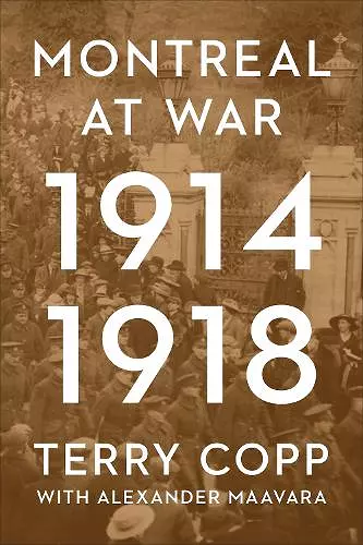 Montreal at War, 1914-1918 cover