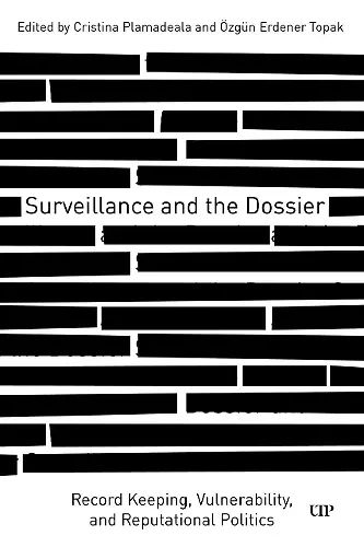Surveillance and the Dossier cover