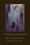 Cervantes' Architectures cover