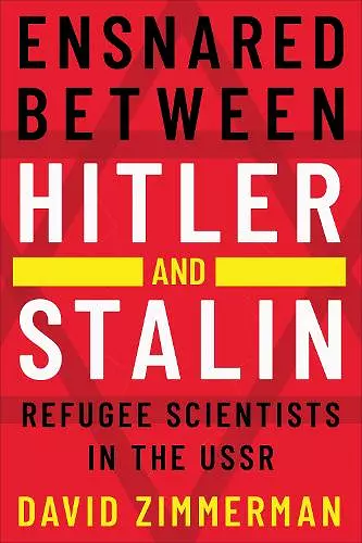 Ensnared between Hitler and Stalin cover