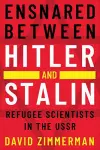 Ensnared between Hitler and Stalin cover