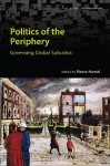 Politics of the Periphery cover