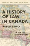 A History of Law in Canada, Volume Two cover