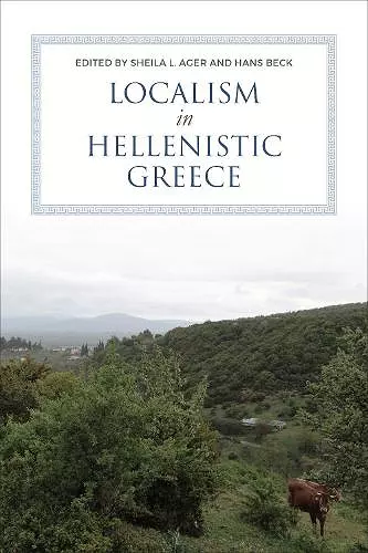 Localism in Hellenistic Greece cover