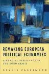 Remaking European Political Economies cover