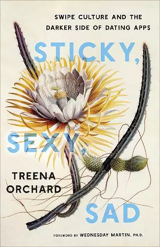 Sticky, Sexy, Sad cover