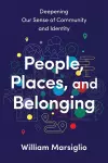 People, Places, and Belonging cover