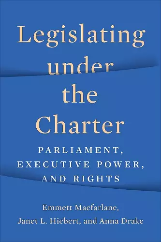 Legislating under the Charter cover