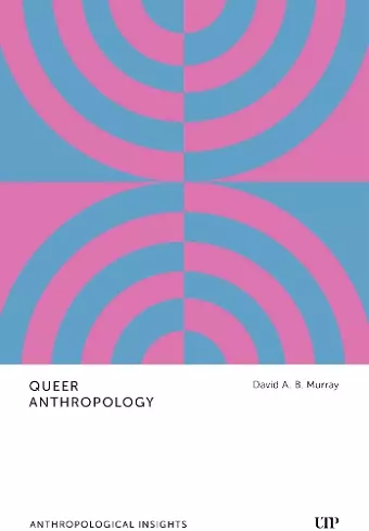 Queer Anthropology cover