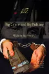 Big Crime and Big Policing cover