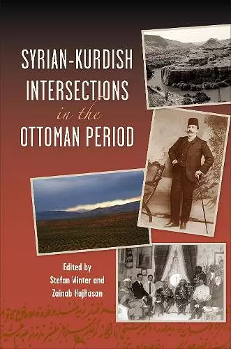 Syrian-Kurdish Intersections in the Ottoman Period cover