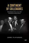 A Continent of Colleagues cover