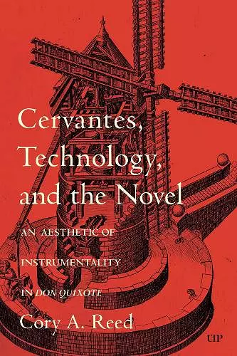 Cervantes, Technology, and the Novel cover