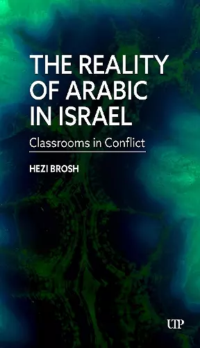 The Reality of Arabic in Israel cover