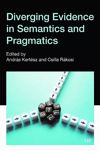 Diverging Evidence in Semantics and Pragmatics cover