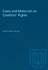 Cases and Materials on Creditors' Rights cover