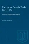 The Upper Canada Trade 1834-1872 cover