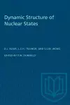 Dynamic Structure of Nuclear States cover