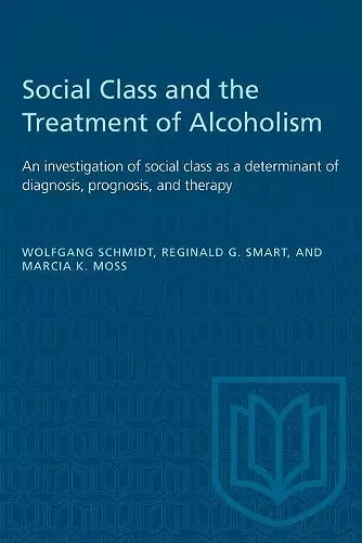 Social Class and the Treatment of Alcoholism cover