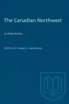 The Canadian Northwest cover