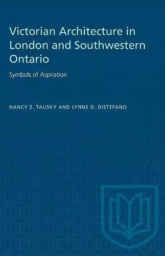 Victorian Architecture in London and Southwestern Ontario cover