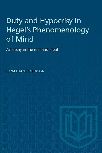 Duty and Hypocrisy in Hegel's Phenomenology of Mind cover