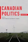 Canadian Politics, Seventh Edition cover