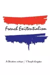 French Existentialism cover