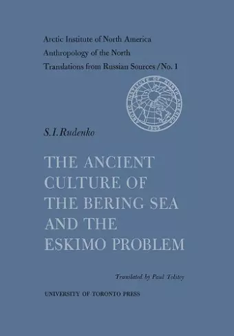 The Ancient Culture of the Bering Sea and the Eskimo Problem No. 1 cover