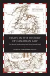 Essays in the History of Canadian Law cover