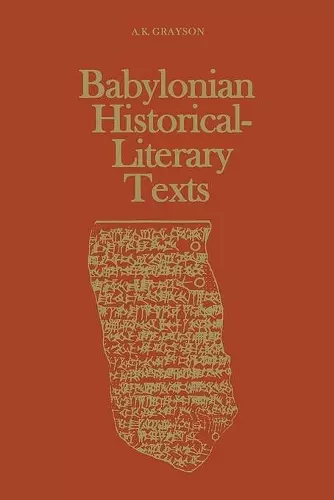 Babylonian Historical-Literary Texts cover