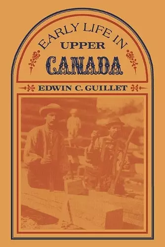 Early Life in Upper Canada cover