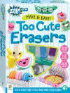 Zap! Extra: Too Cute Erasers cover